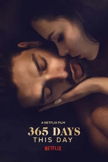 365 Gün: Bugün