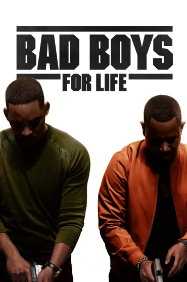 Bad Boys: Her Zaman Çılgın