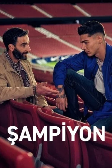 Şampiyon (El campeón)
