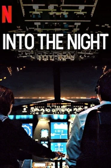 Into the Night